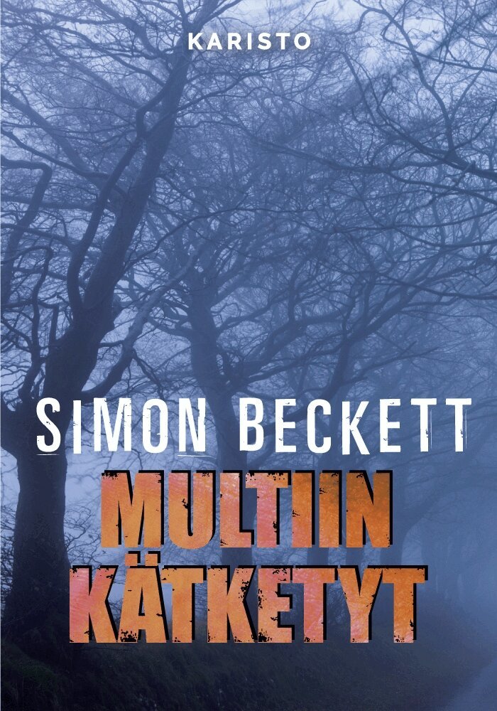 Simon Beckett - Multiin kätketyt, E-bok