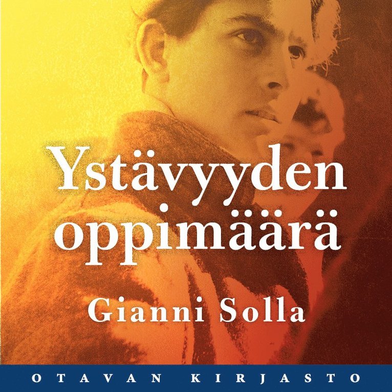 Gianni Solla - Ystävyyden oppimäärä, Ljudbok