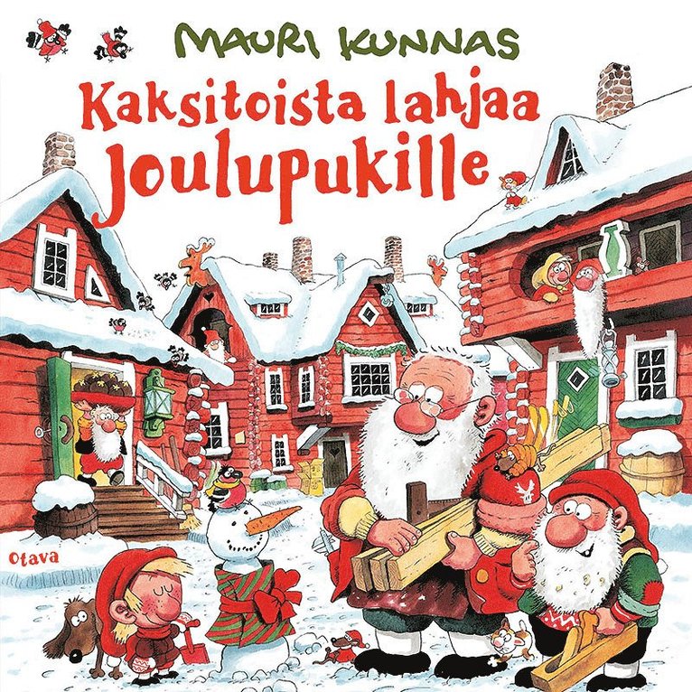 Mauri Kunnas - Kaksitoista lahjaa Joulupukille, Ljudbok