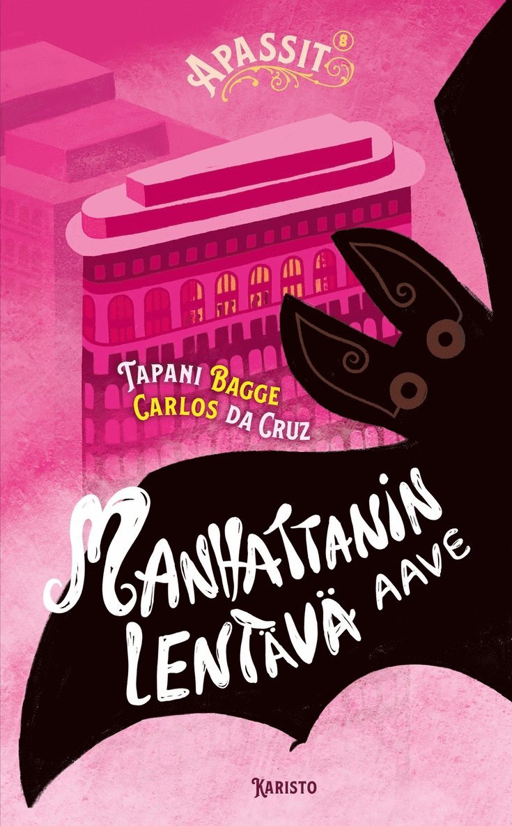 Tapani Bagge, Carlos da Cruz - Manhattanin lentävä aave, E-bok