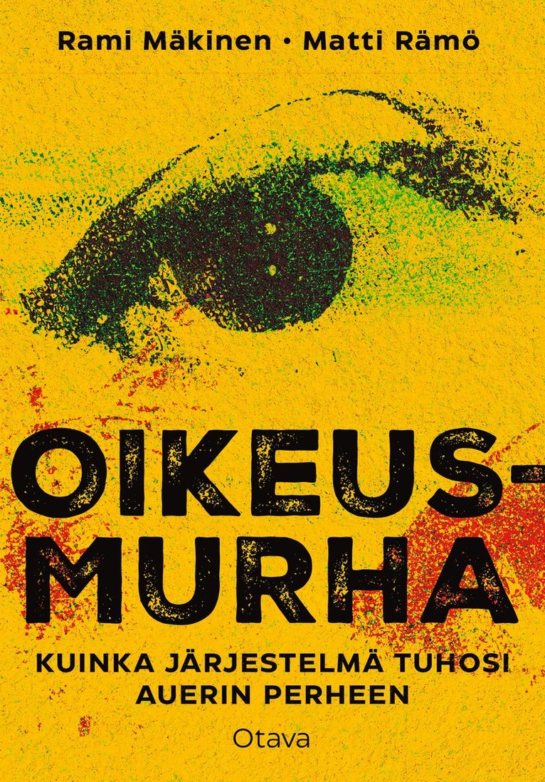 Matti Rämö, Rami Mäkinen - Oikeusmurha, E-bok