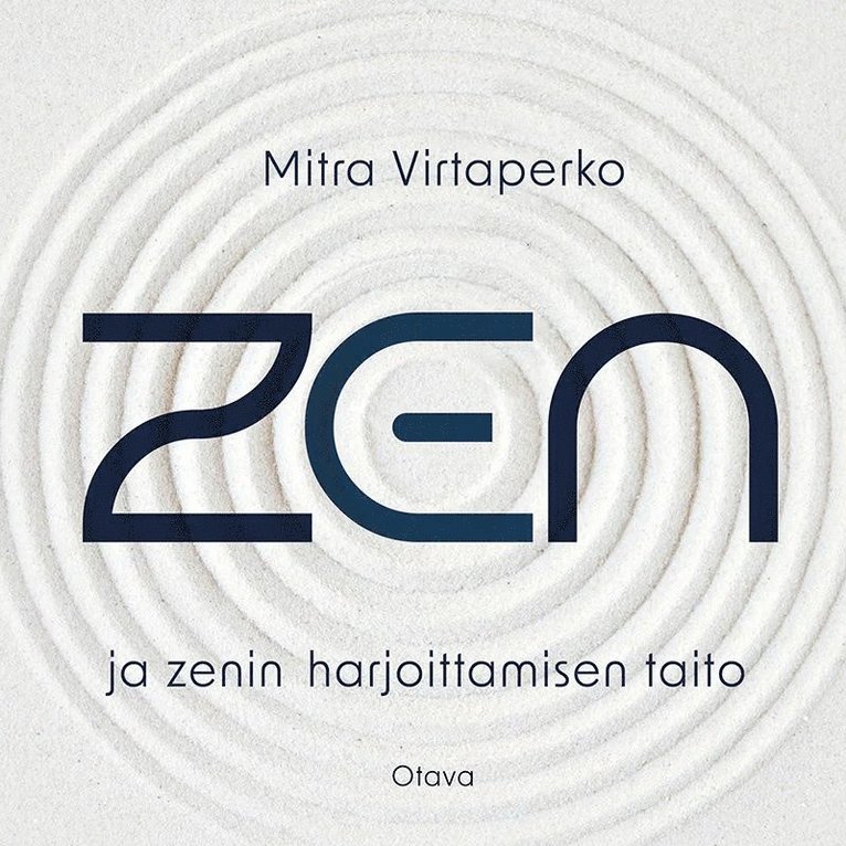 Mitra Virtaperko - Zen ja zenin harjoittamisen taito, Ljudbok