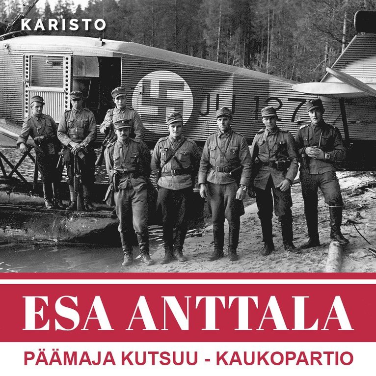 Esa Anttala - Päämaja kutsuu - kaukopartio, Ljudbok
