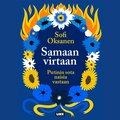 Samaan virtaan ? Putinin sota naisia vastaan