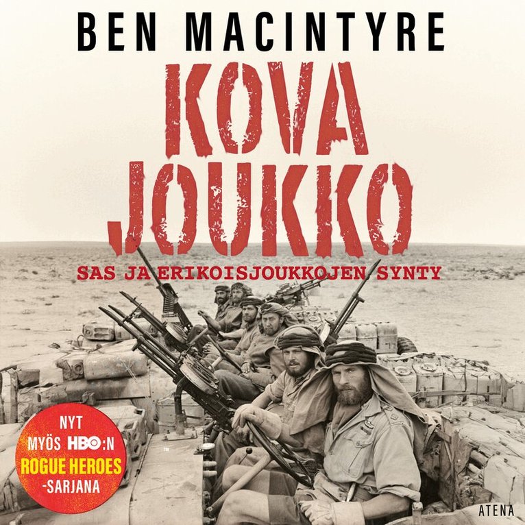 Ben Macintyre - Kova joukko, Ljudbok