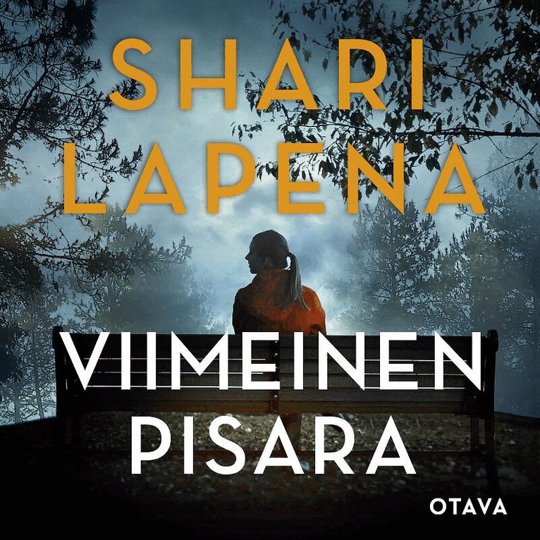 Shari Lapena - Viimeinen pisara, Ljudbok