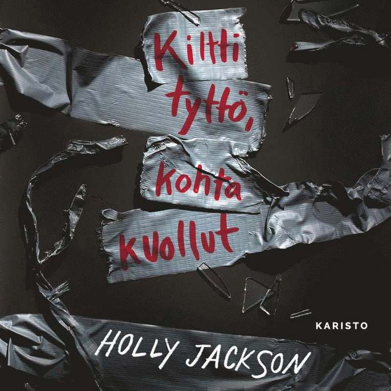 Holly Jackson - Kiltti tyttö, kohta kuollut, Ljudbok
