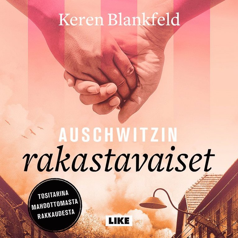 Keren Blankfeld - Auschwitzin rakastavaiset, Ljudbok