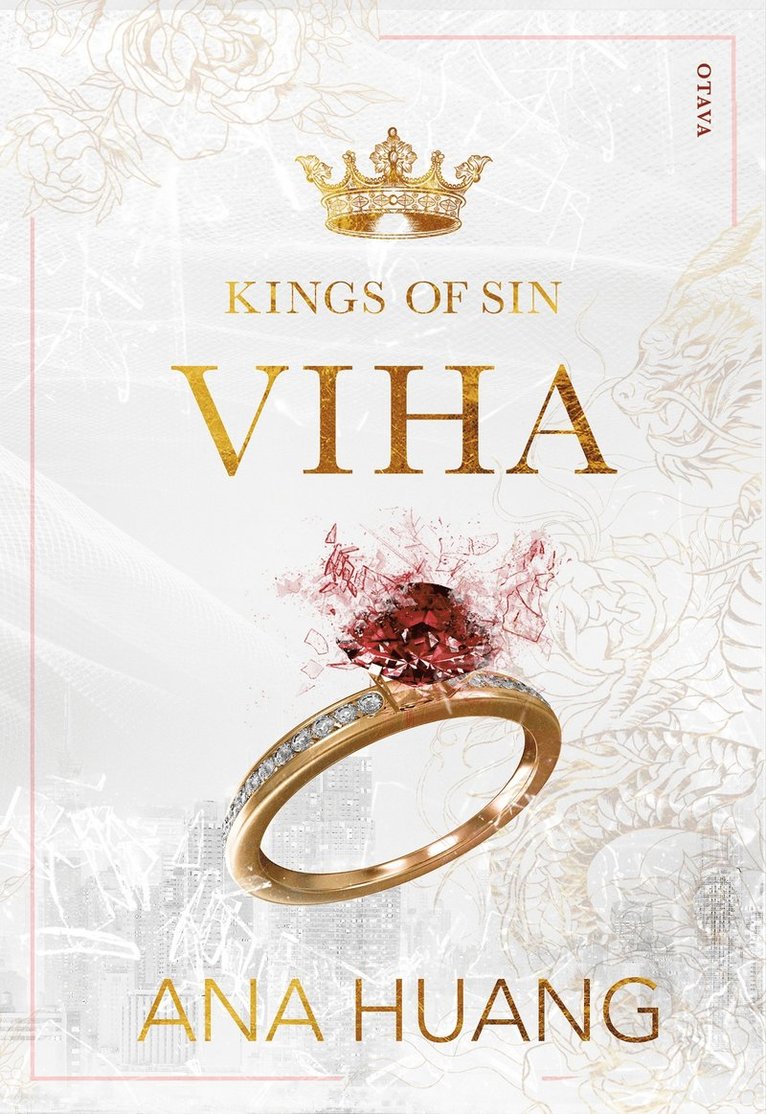 Ana Huang - Kings of Sin: Viha, E-bok