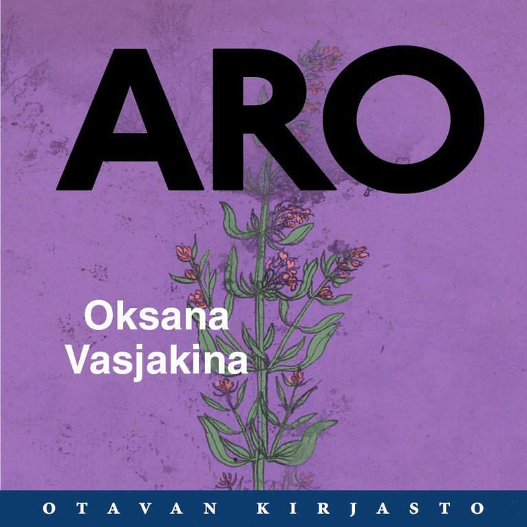 Oksana Vasjakina - Aro, Ljudbok