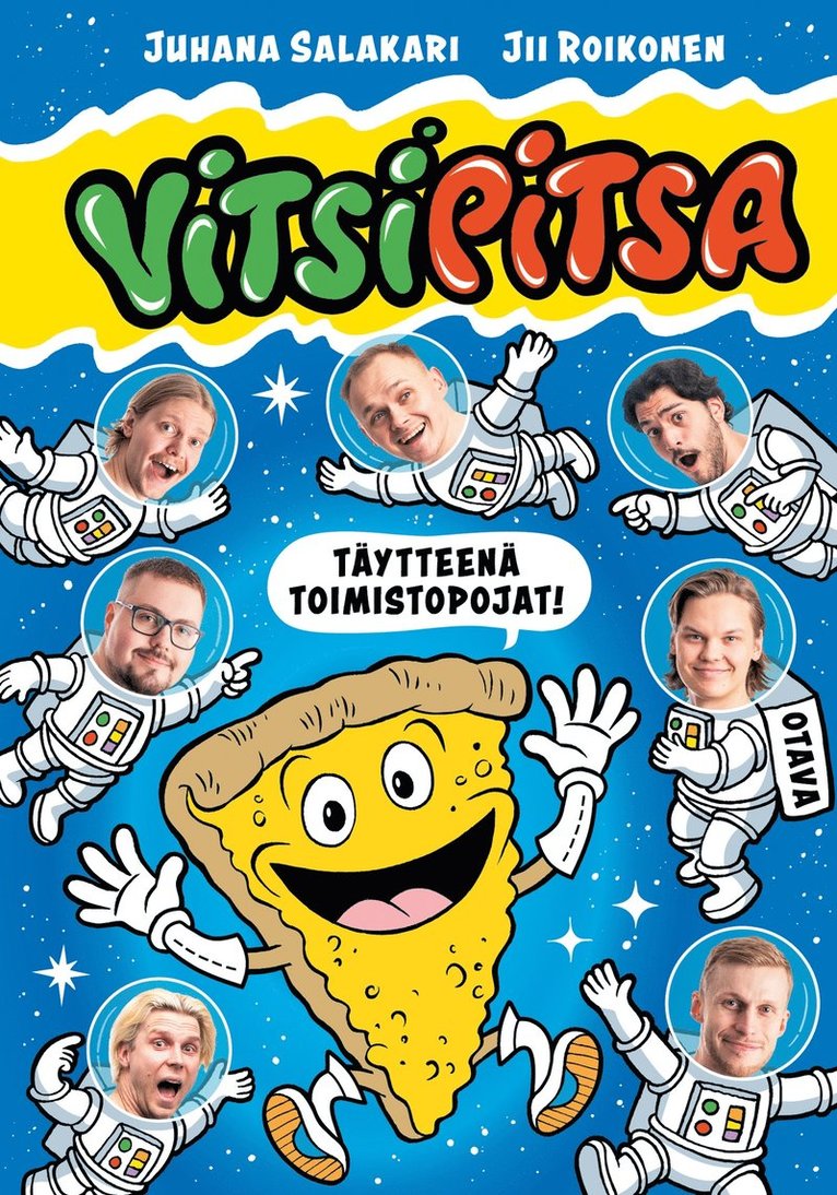 Juhana Salakari - Vitsipitsa – täytteenä Toimistopojat, E-bok