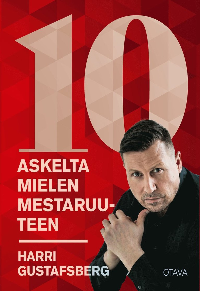 Harri Gustafsberg - 10 askelta mielen mestaruuteen, E-bok