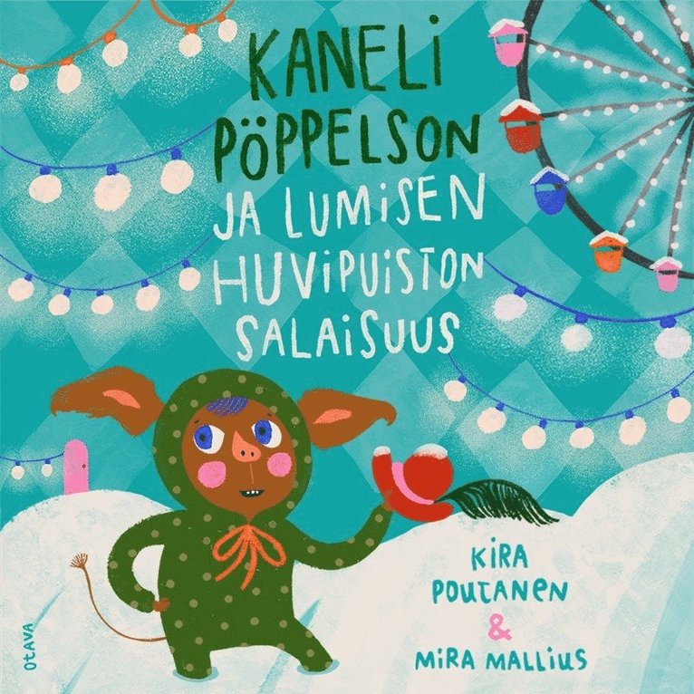 Kira Poutanen, Mira Mallius - Kaneli Pöppelson ja lumisen huvipuiston salaisuus, Ljudbok