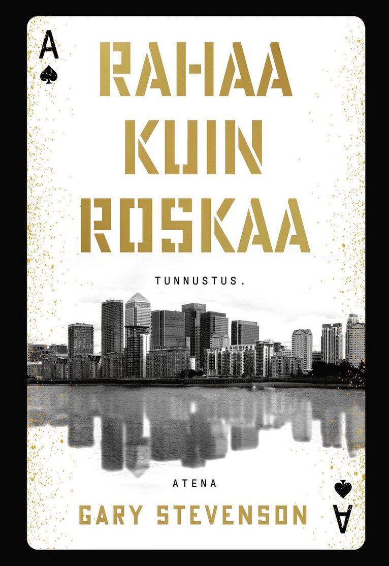Gary Stevenson - Rahaa kuin roskaa, E-bok