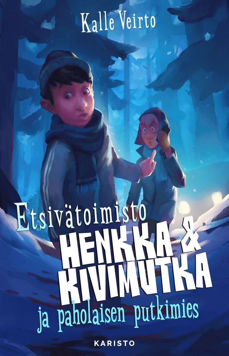Kalle Veirto - Etsivätoimisto Henkka & Kivimutka ja paholaisen putkimies, E-bok