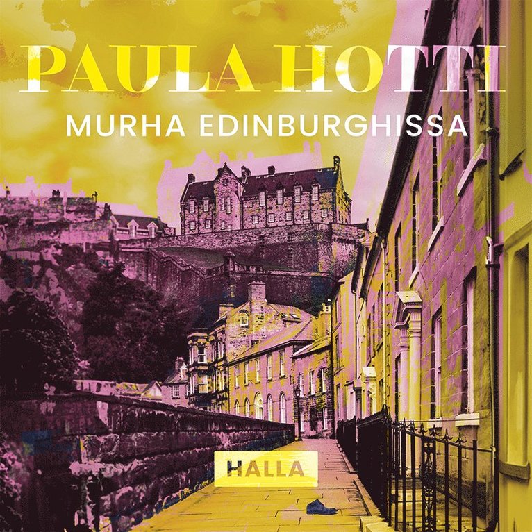 Paula Hotti - Murha Edinburghissa, Ljudbok