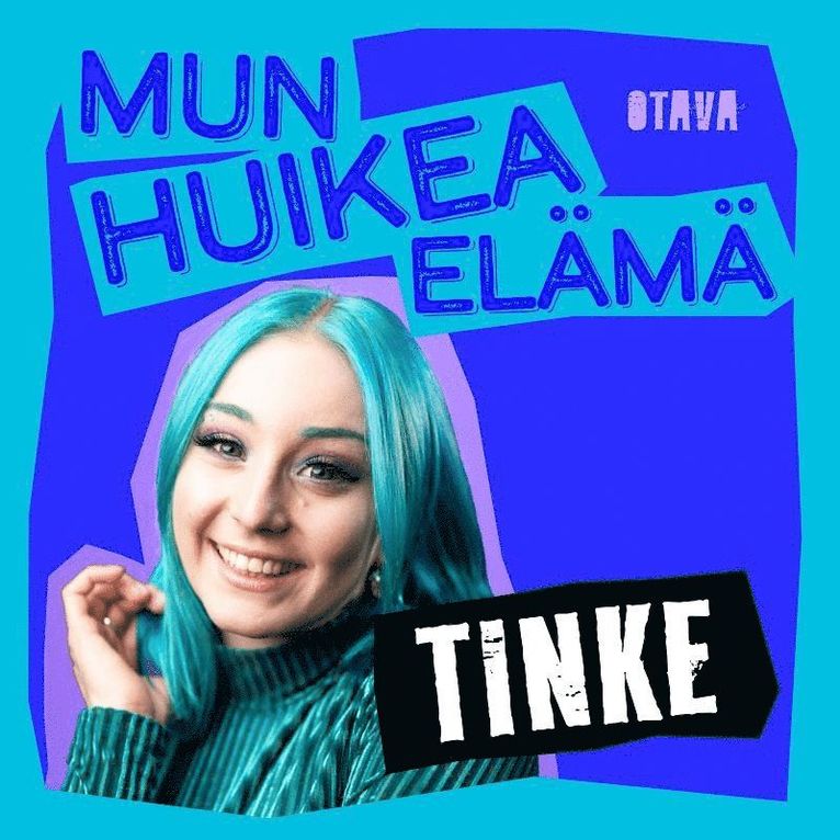 Tiina-Maija Anetjärvi - Mun huikea elämä - Tinke, Ljudbok
