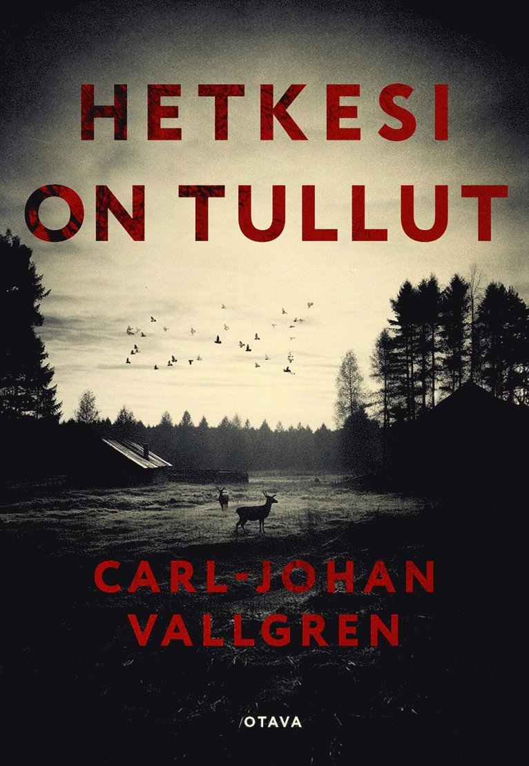 Carl-Johan Vallgren - Hetkesi on tullut, E-bok. Tillgänglighet: Lägg i varukorg