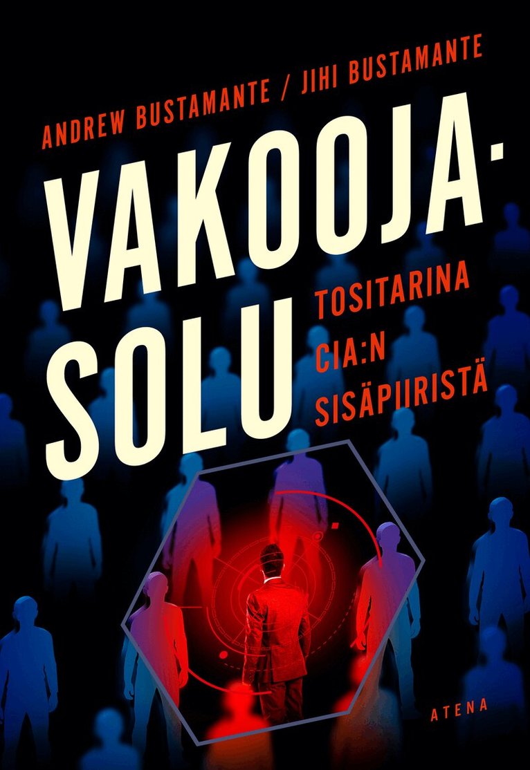 Andrew Bustamante, Jihi Bustamante - Vakoojasolu, E-bok