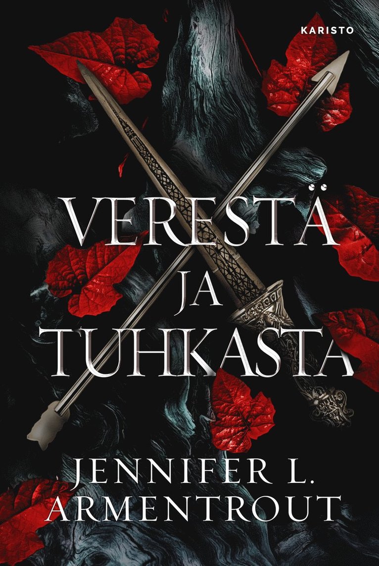 Jennifer L. Armentrout - Verestä ja tuhkasta, E-bok