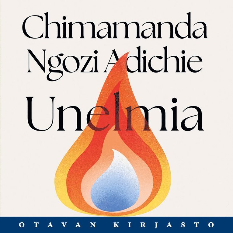Chimamanda Ngozi Adichie - Unelmia, Ljudbok
