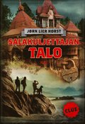 CLUE ? Salakuljettajan talo