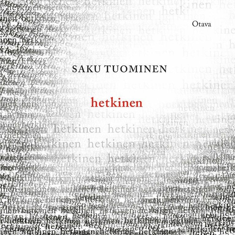 Saku Tuominen - Hetkinen, Ljudbok