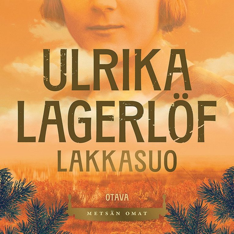 Ulrika Lagerlöf - Lakkasuo, Ljudbok
