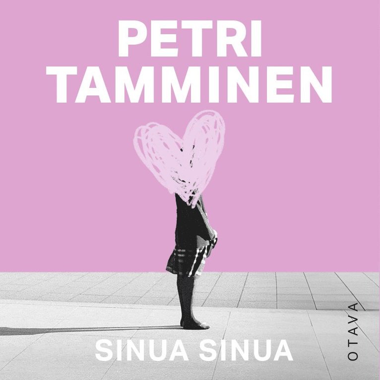 Petri Tamminen - Sinua sinua, Ljudbok
