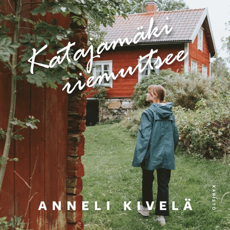 Anneli Kivelä - Katajamäki riemuitsee, Ljudbok