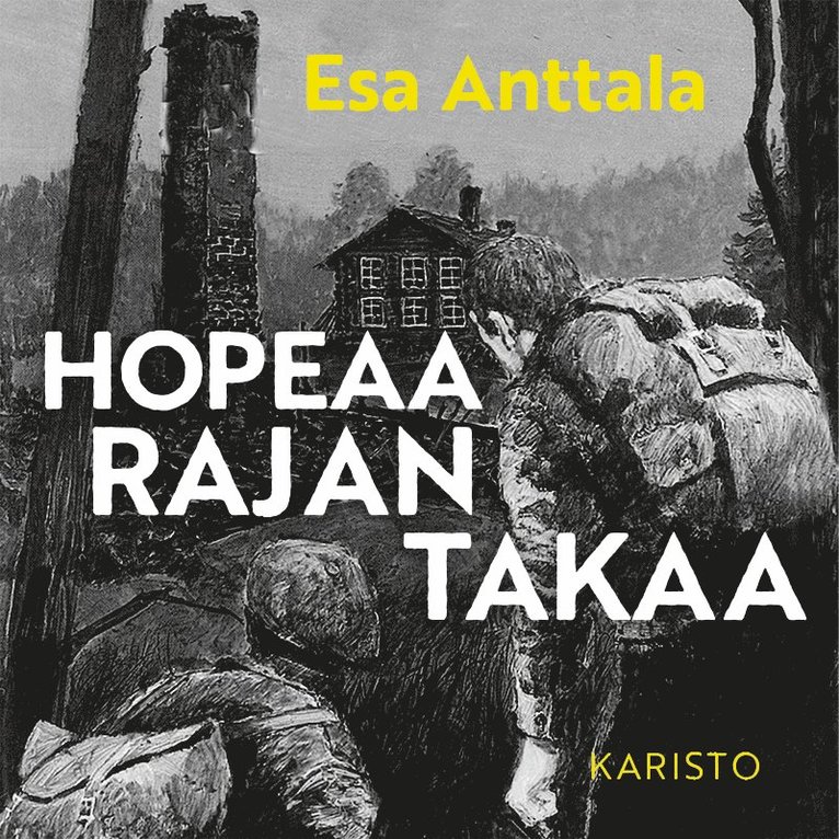 Esa Anttala - Hopeaa rajan takaa, Ljudbok