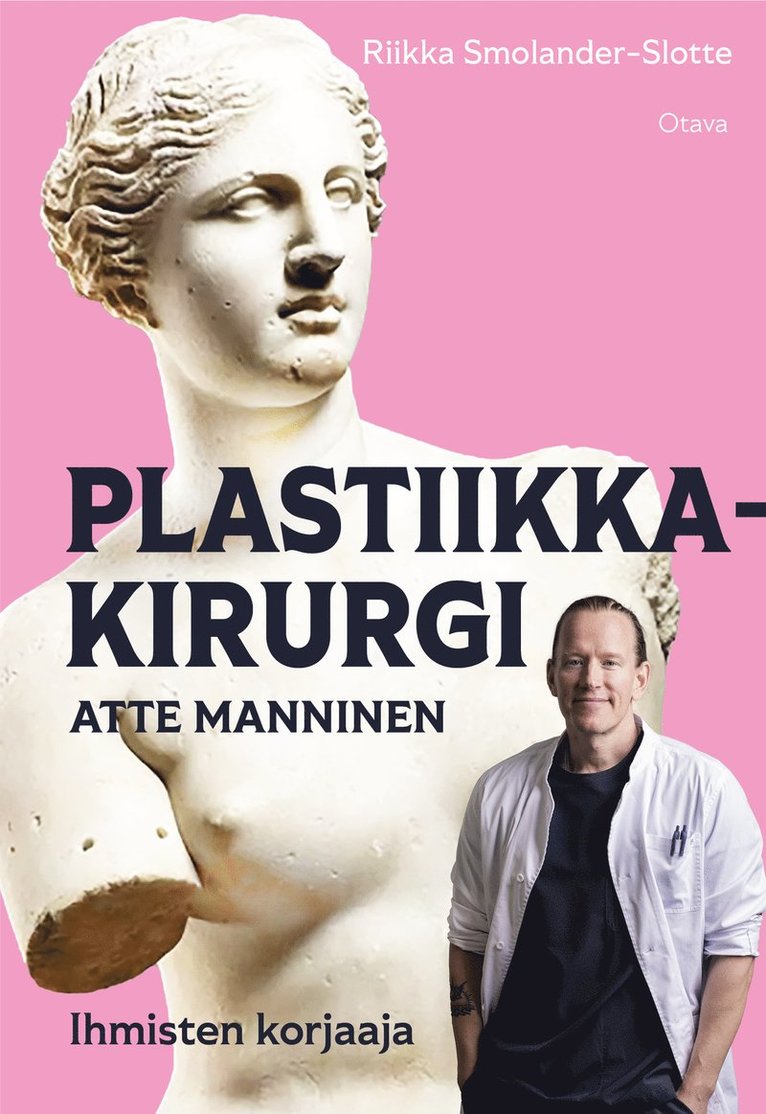 Riikka Smolander-Slotte - Plastiikkakirurgi, E-bok