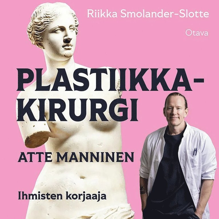 Riikka Smolander-Slotte - Plastiikkakirurgi, Ljudbok