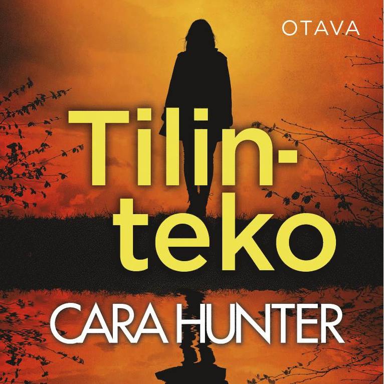 Cara Hunter - Tilinteko, Ljudbok