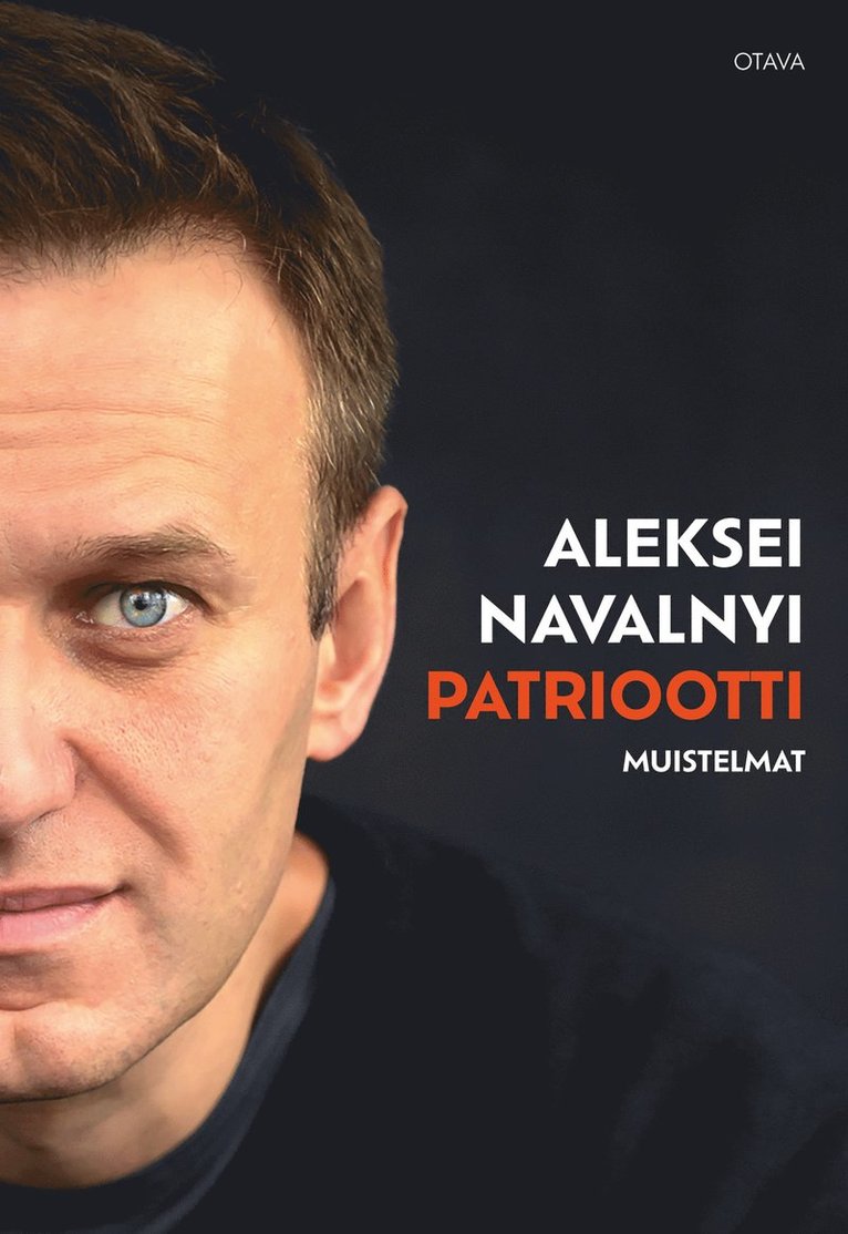 Aleksei Navalnyi - Patriootti, E-bok