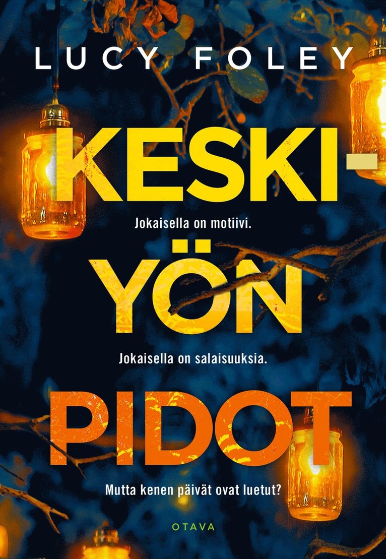 Lucy Foley - Keskiyön pidot, E-bok