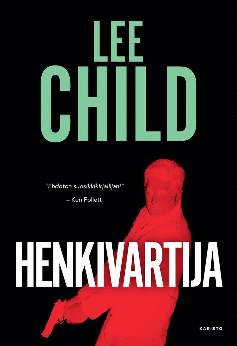 Lee Child - Henkivartija, E-bok