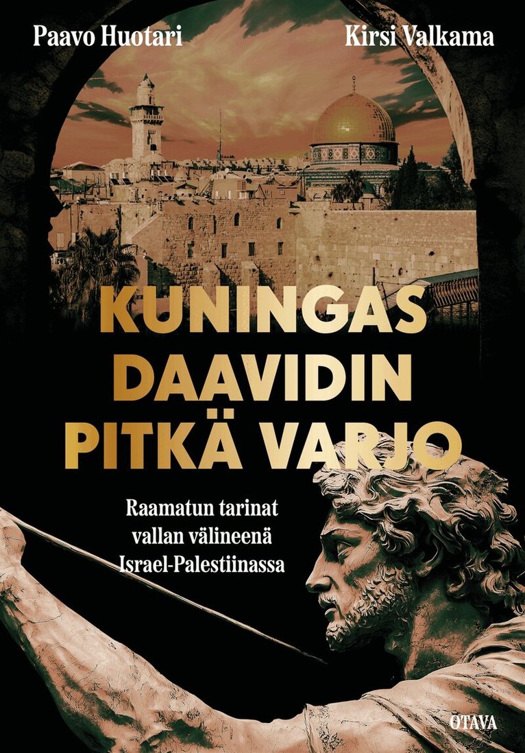 Paavo Huotari, Kirsi Valkama - Kuningas Daavidin pitkä varjo, E-bok