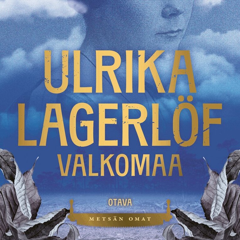 Ulrika Lagerlöf - Valkomaa, Ljudbok