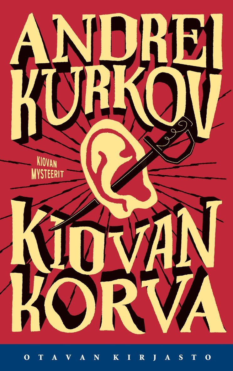 Andrei Kurkov - Kiovan korva, E-bok