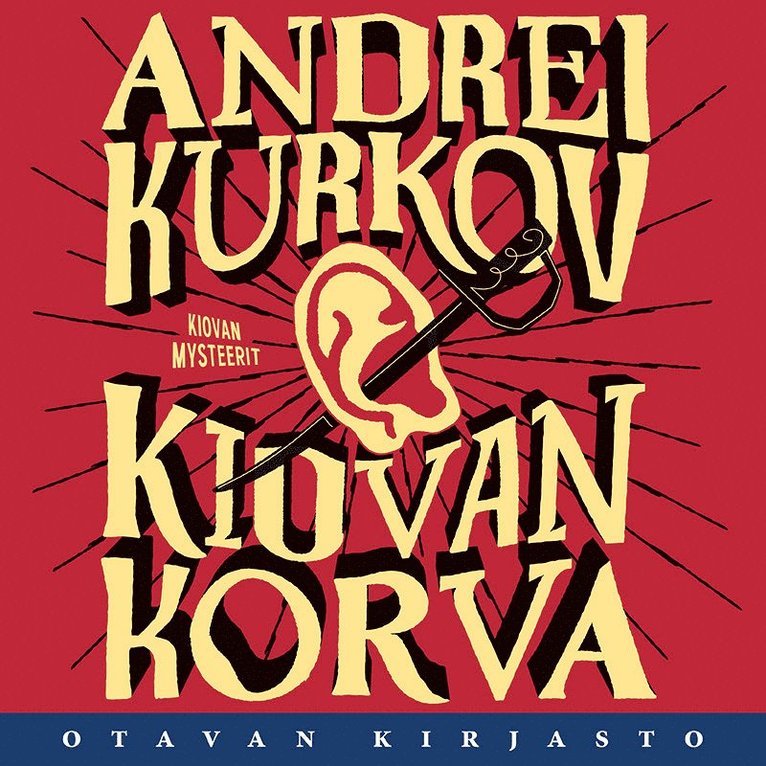 Andrei Kurkov - Kiovan korva, Ljudbok