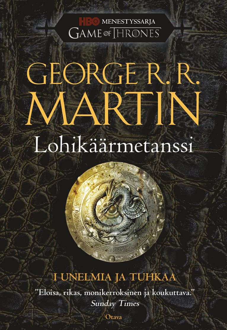 George R. R. Martin - Lohikäärmetanssi – 1: Unelmia ja tuhkaa, E-bok