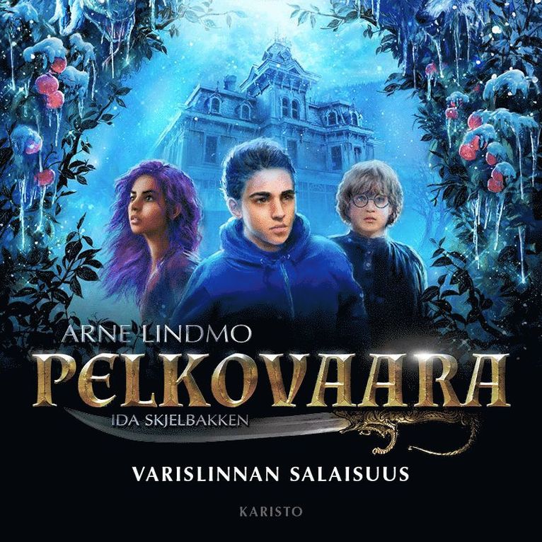 Arne Lindmo - Pelkovaara - Varislinnan salaisuus, Ljudbok