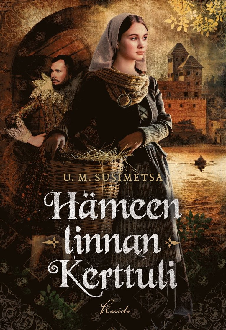 U. M. Susimetsä - Hämeen linnan Kerttuli, E-bok