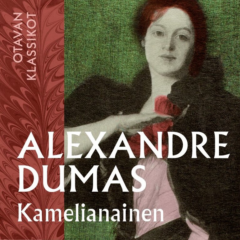 Alexandre nuorempi Dumas - Kamelianainen, Ljudbok