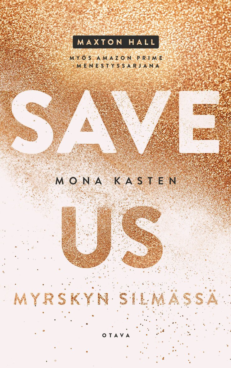 Mona Kasten - Save us – Myrskyn silmässä, E-bok