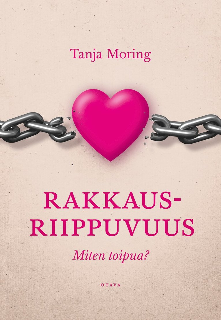 Tanja Moring - Rakkausriippuvuus, E-bok
