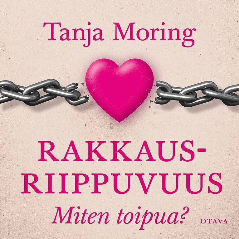 Tanja Moring - Rakkausriippuvuus, Ljudbok