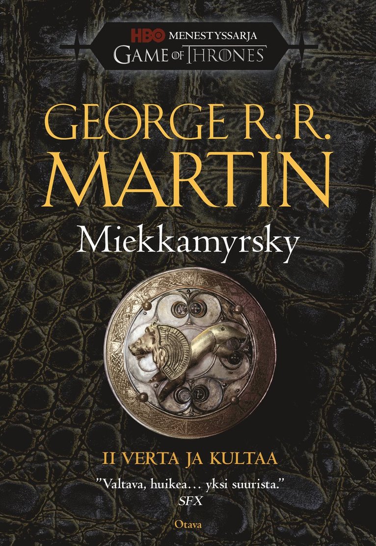 George R. R. Martin - Miekkamyrsky – 2: Verta ja kultaa, E-bok
