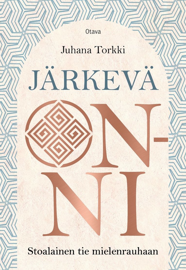 Juhana Torkki - Järkevä onni, E-bok